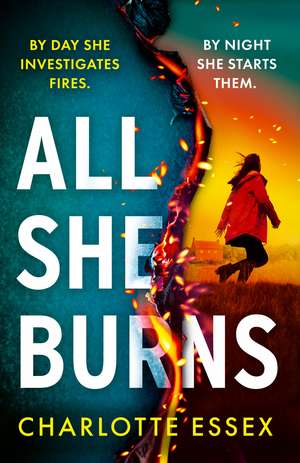 All She Burns de Charlotte Essex