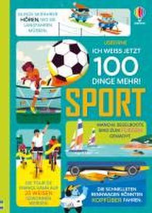 Ich weiß jetzt 100 Dinge mehr! Sport de Alice James