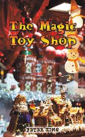 The Magic Toy Shop de Peter King