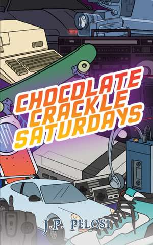 Chocolate Crackle Saturdays de J. P. Pelosi