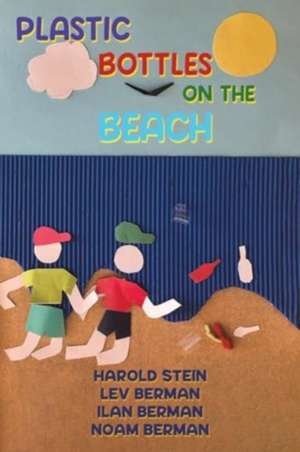 Plastic Bottles on the Beach de Harold Stein