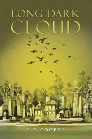 Long Dark Cloud de P D Cooper