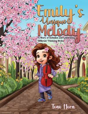Emily's Unique Melody de Toni Horn