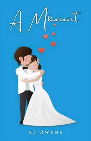 A Moment de Sj Owens