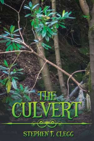 The Culvert de Stephen F. Clegg