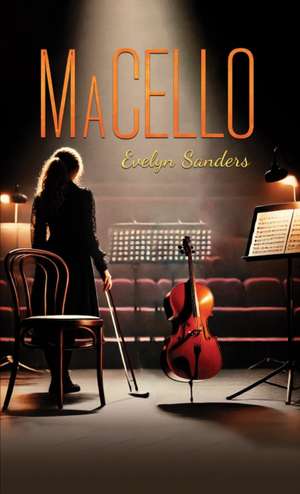MaCello de Evelyn Sanders