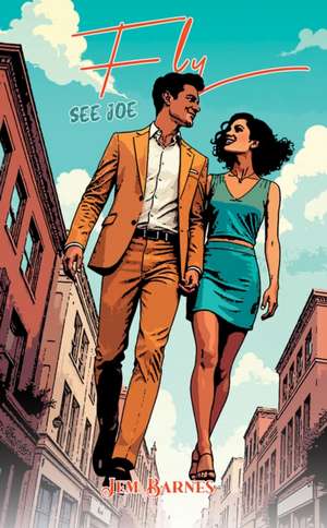 See Joe Fly de Jem Barnes