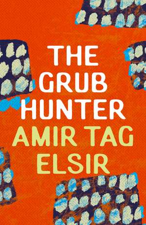 The Grub Hunter de Amir Tag Elsir