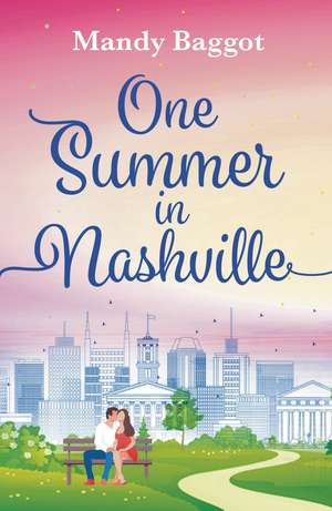 One Summer in Nashville de Mandy Baggot