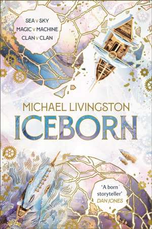 Iceborn de Dr Michael Livingston