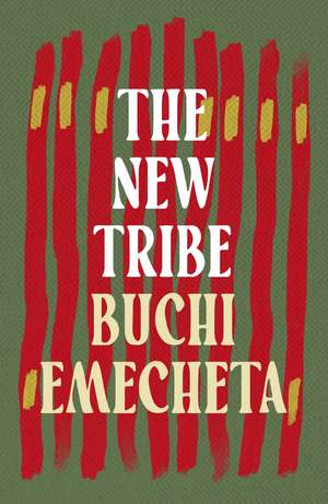 The New Tribe de Buchi Emecheta