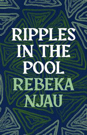 Ripples in the Pool de Rebeka Njau