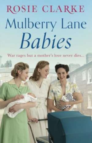 Mulberry Lane Babies de Rosie Clarke