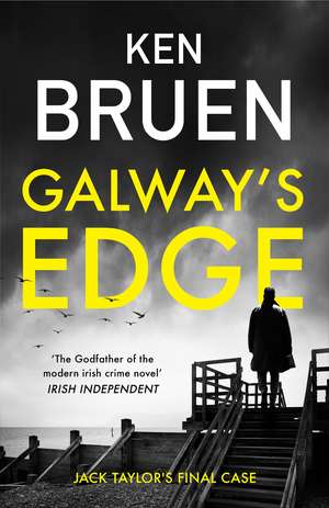 Galway's Edge de Ken Bruen
