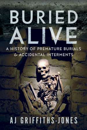 Buried Alive de Aj Griffiths-Jones