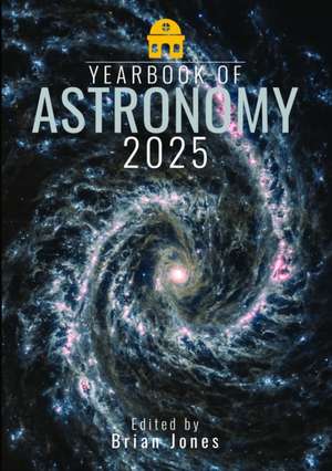 Yearbook of Astronomy 2025 de Brian Jones