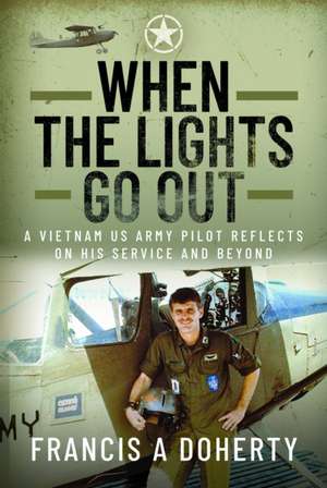 When the Lights Go Out de Francis A Doherty