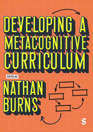 Developing a Metacognitive Curriculum de Nathan Burns