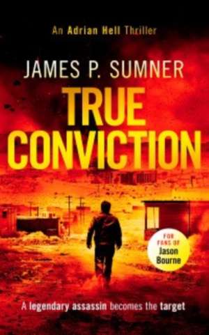 True Conviction de James P. Sumner