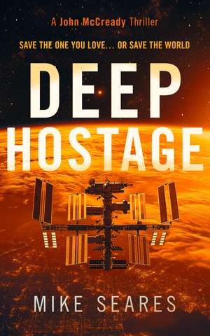 Deep Hostage de Mike Seares