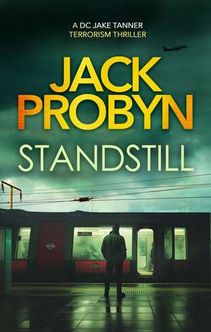 Standstill de Jack Probyn