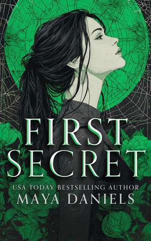 The First Secret de Maya Daniels