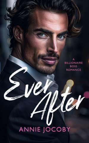Ever After de Annie Jocoby