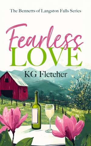 Fearless Love de K G Fletcher