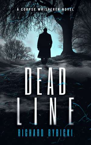 Dead Line de Richard Rybicki