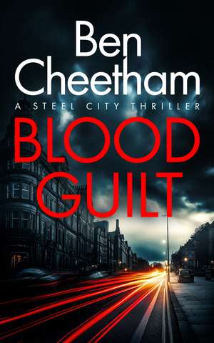Blood Guilt de Ben Cheetham