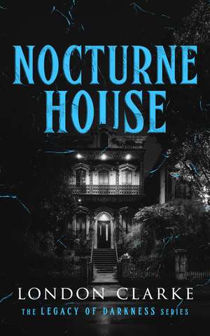Nocturne House de London Clarke