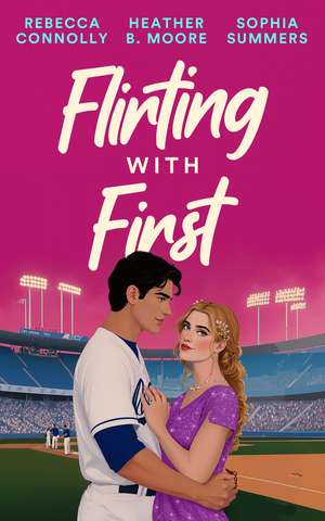 Flirting With First de Sophia Summers