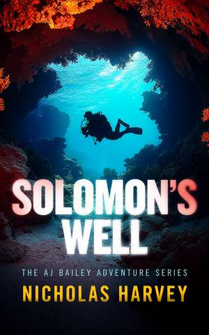 Solomon's Well de NICHOLAS HARVEY