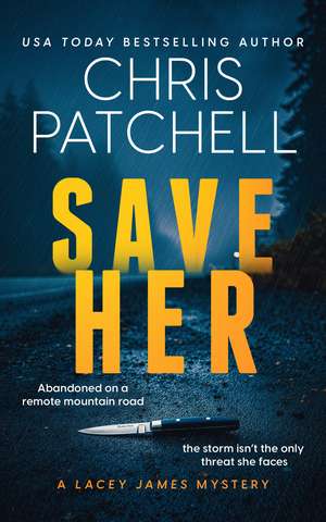 Save Her de Chris Patchell