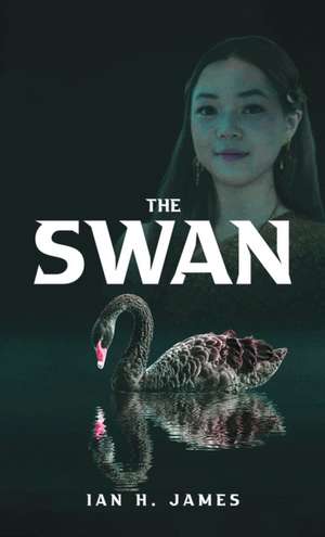 The Swan de Ian H. James