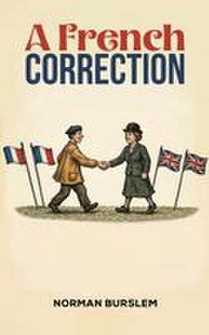 A French Correction de Norman Burslem