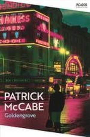 Goldengrove de Patrick Mccabe