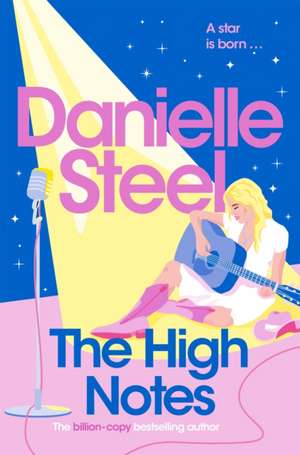 The High Notes de Danielle Steel