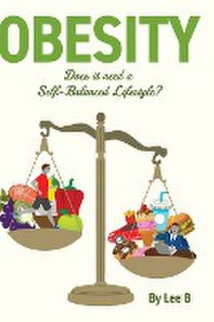 Obesity de Lee B