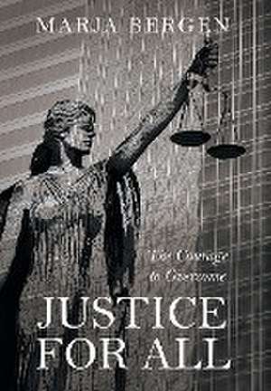 Justice for All de Marja Bergen