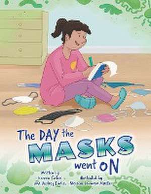 The Day the Masks Went On de Kerron Forbes