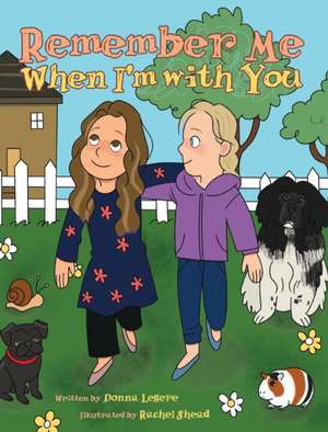 Remember Me When I'm with You de Donna Legere