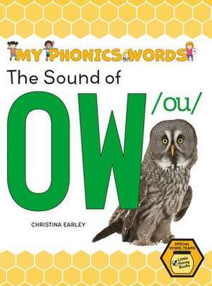 The Sound of Ow /Ou de Christina Earley