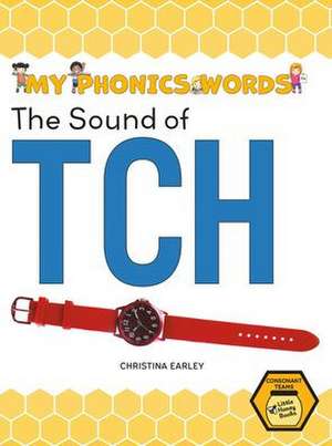 The Sound of Tch de Christina Earley