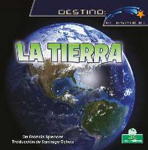 La Tierra (Earth) de Francis Spencer