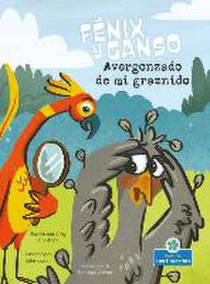 Avergonzado de Mi Graznido (Embarrassed by My Squawk) de Amy Culliford