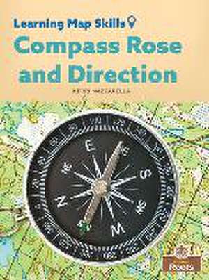 Compass Rose and Direction de Kerri Mazzarella