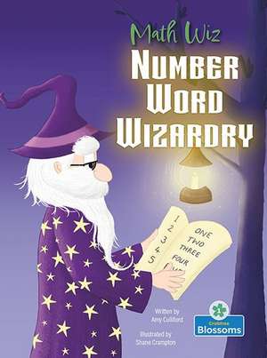 Number Word Wizardry de Amy Culliford