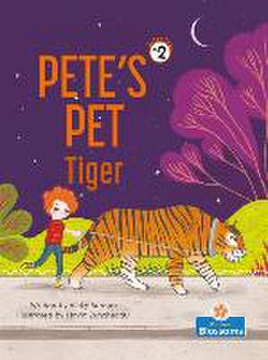 Pete's Pet Tiger de Vicky Bureau