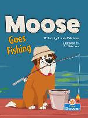 Moose Goes Fishing de Laurie Friedman